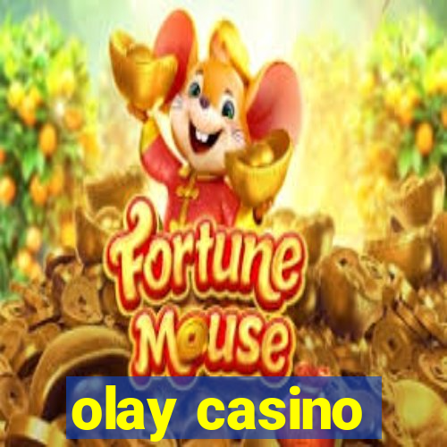 olay casino