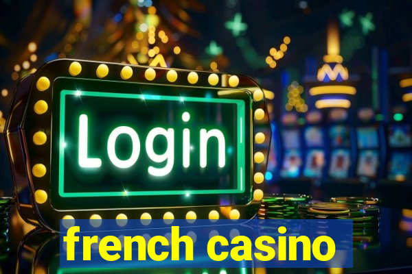 french casino