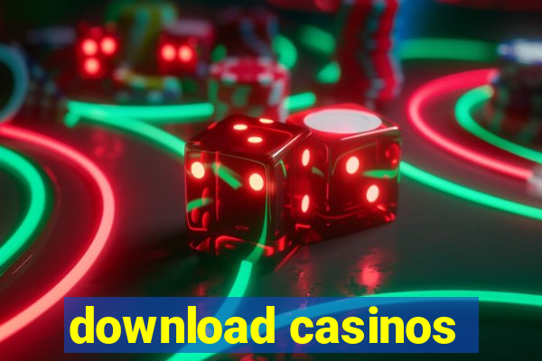 download casinos