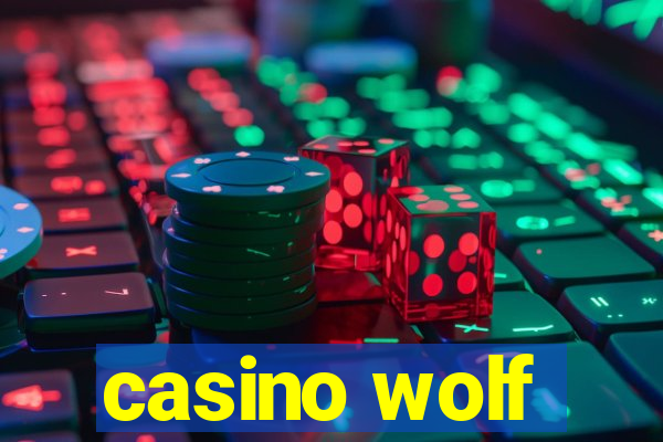 casino wolf