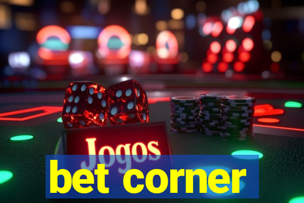 bet corner