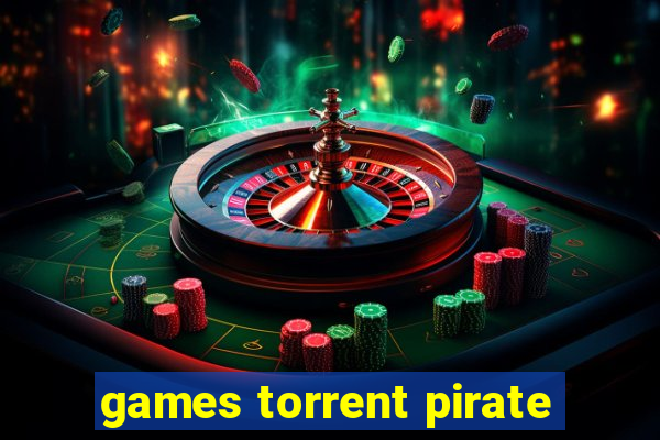 games torrent pirate