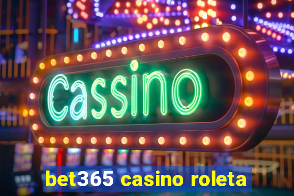 bet365 casino roleta