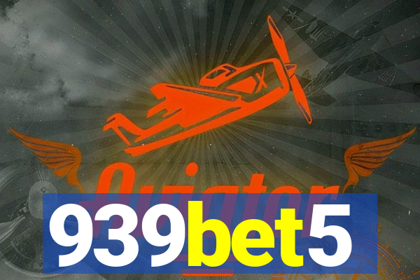 939bet5