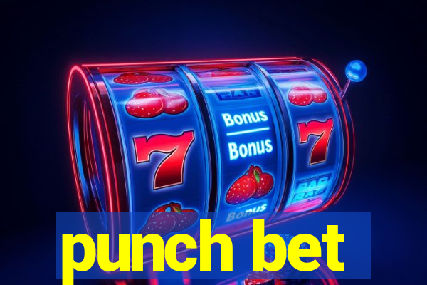 punch bet