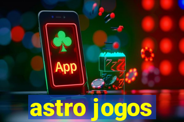 astro jogos