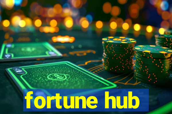 fortune hub