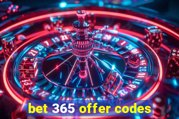 bet 365 offer codes