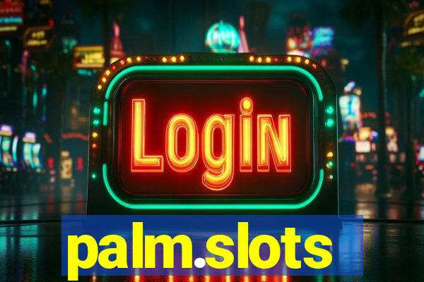 palm.slots