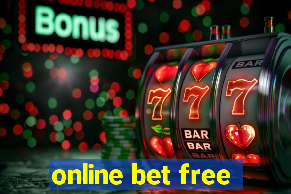 online bet free