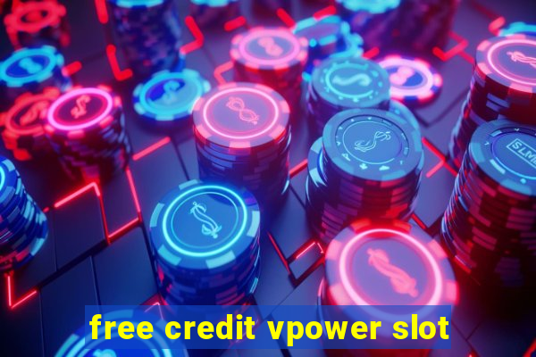 free credit vpower slot