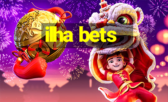 ilha bets