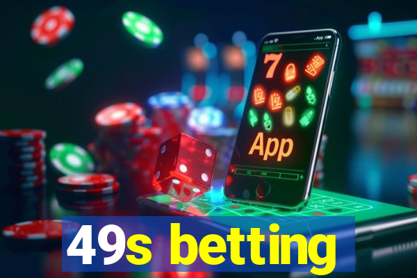 49s betting