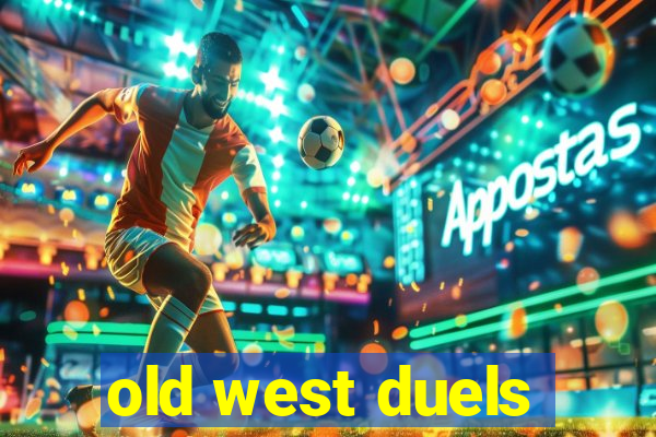 old west duels