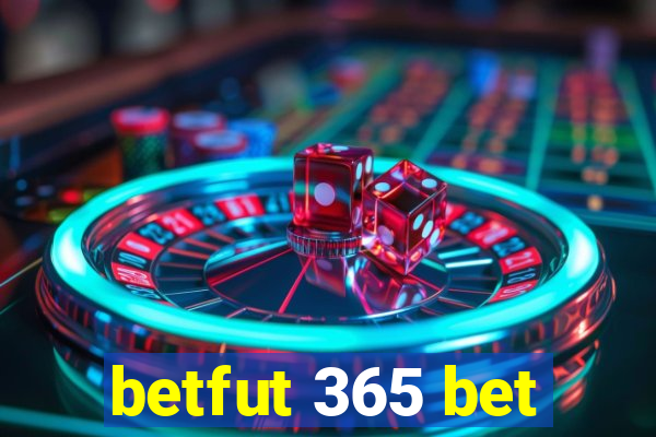 betfut 365 bet