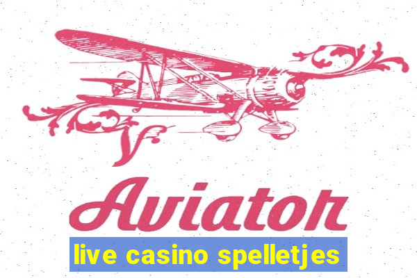 live casino spelletjes