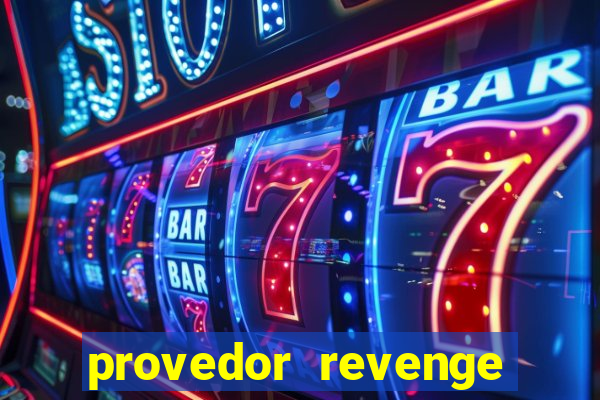 provedor revenge slots demo