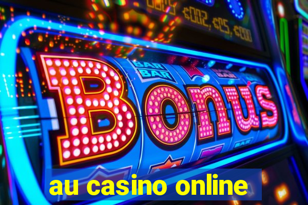 au casino online