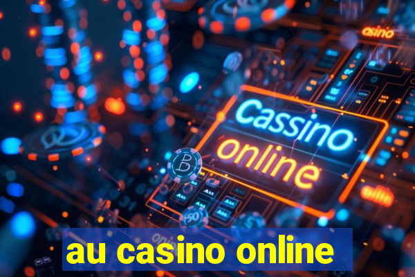 au casino online