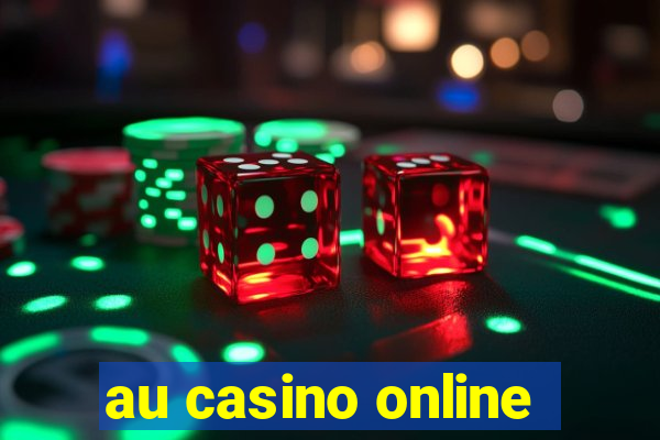 au casino online