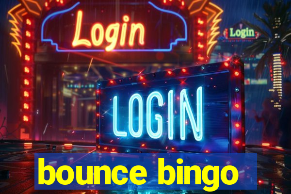 bounce bingo