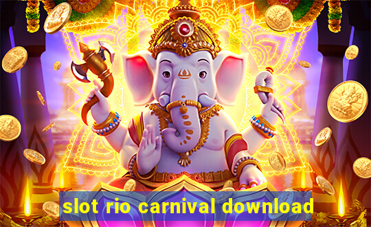 slot rio carnival download