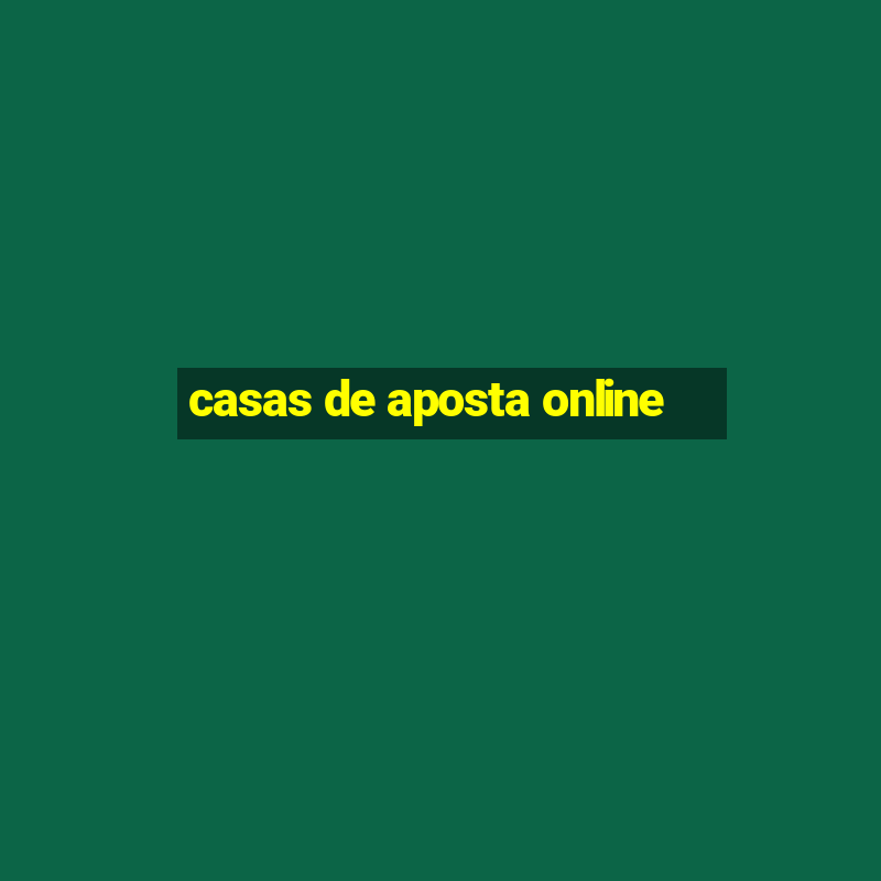 casas de aposta online