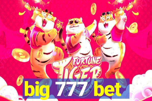 big 777 bet