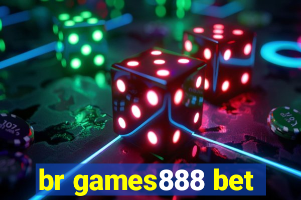 br games888 bet