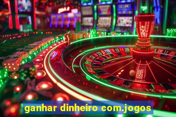 ganhar dinheiro com.jogos