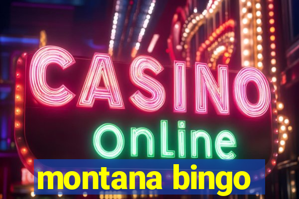 montana bingo