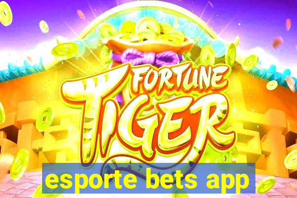 esporte bets app