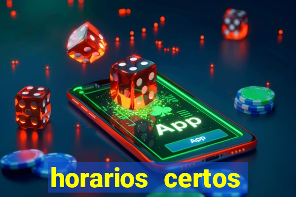 horarios certos para jogar fortune tiger