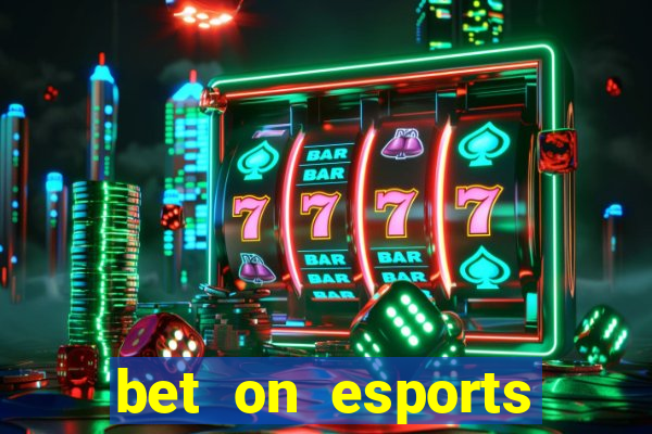 bet on esports league of legends