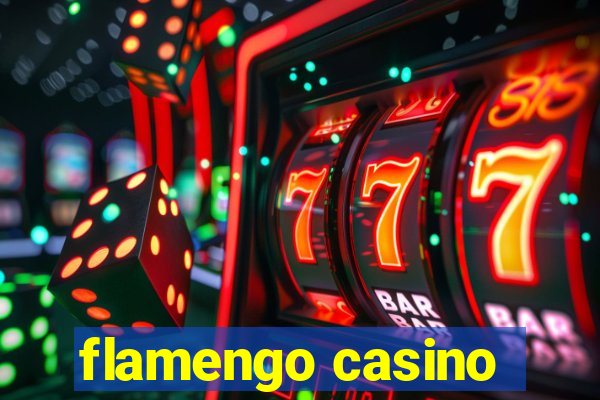 flamengo casino