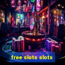 free slots slots