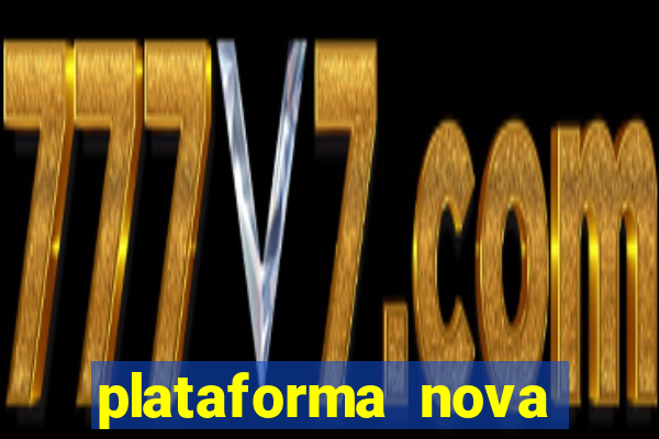 plataforma nova jogo do tigre