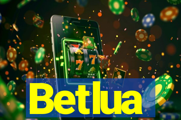 Betlua