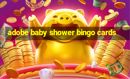 adobe baby shower bingo cards