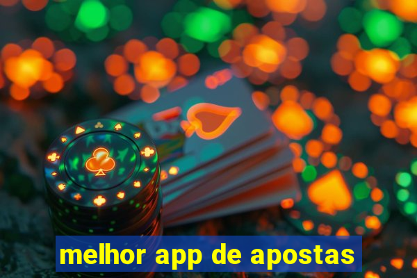 melhor app de apostas