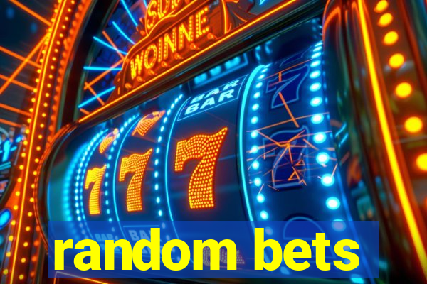 random bets