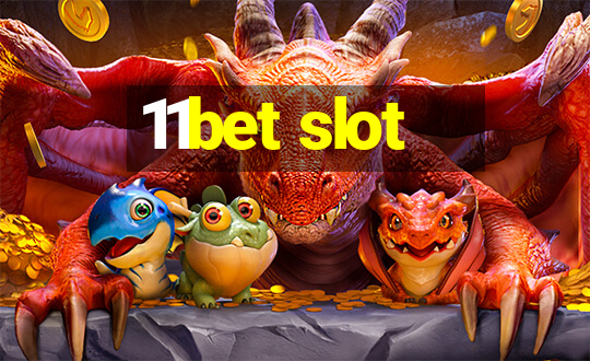 11bet slot