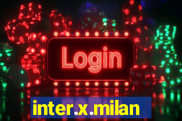 inter.x.milan