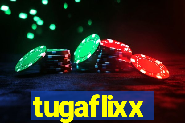 tugaflixx