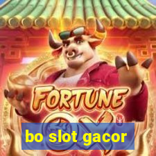 bo slot gacor