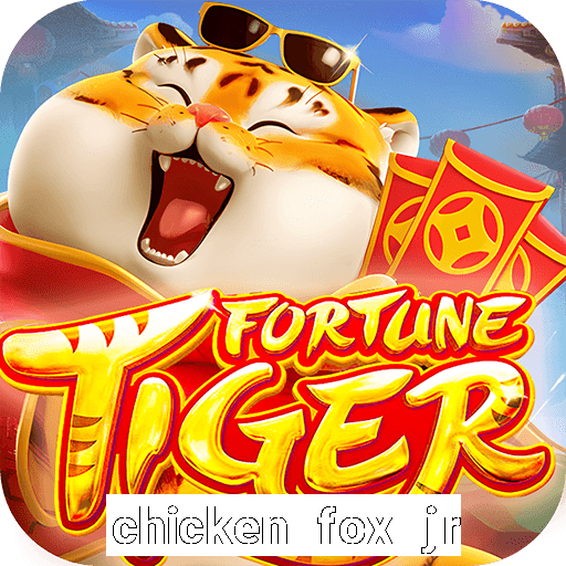 chicken fox jr slot game