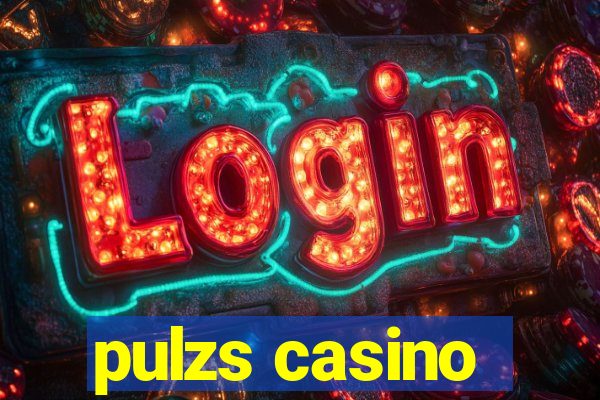 pulzs casino