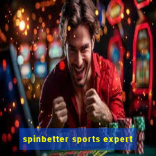 spinbetter sports expert