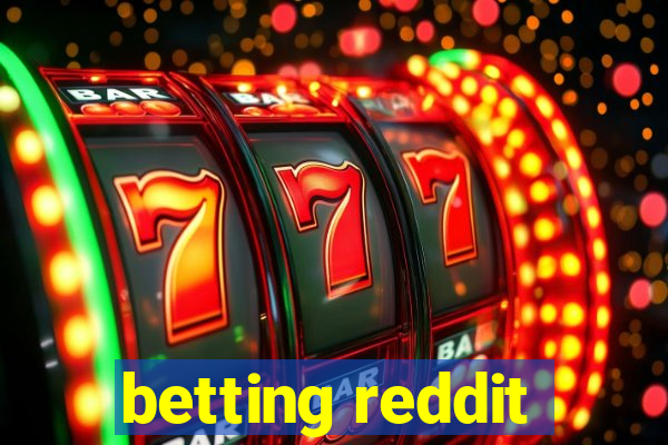 betting reddit