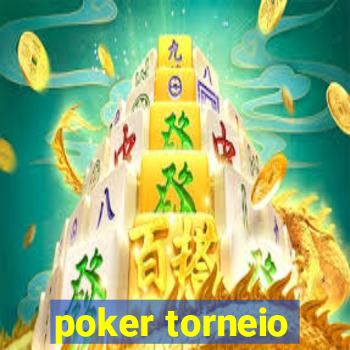 poker torneio